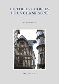 Cover Histoires choisies de la Champagne