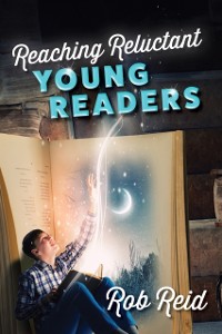 Cover Reaching Reluctant Young Readers