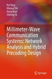 Cover Millimeter-Wave Communication Systems: Network Analysis and Hybrid Precoding Design
