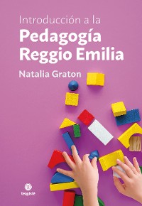Cover Introducción a la Pedagogía Reggio Emilia