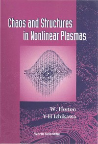 Cover CHAOS & STRUCTURE IN NONLINEAR PLASMAS..