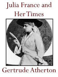 Cover Julia France and Her Times