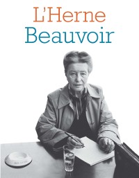 Cover Cahier de L''Herne N°100 : Simone de Beauvoir