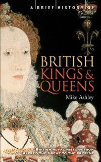 Cover Brief History of British Kings & Queens