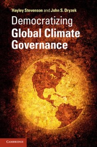 Cover Democratizing Global Climate Governance
