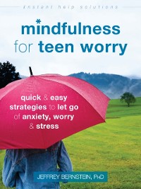 Cover Mindfulness for Teen Worry