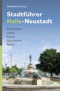 Cover Stadtführer Halle-Neustadt