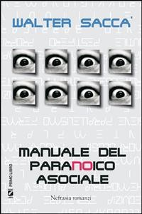 Cover Manuale del paranoico asociale