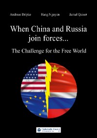 Cover When China and Russia join forces