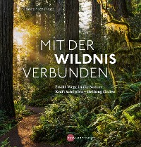 Cover Mit der Wildnis verbunden