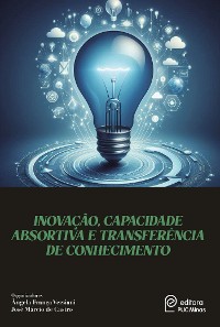 Cover Inovação, Capacidade Absortiva e Transferência de Conhecimento