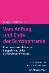 Cover Vom Anfang und Ende der Schizophrenie