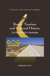 Cover Roads, Tourism and Cultural History