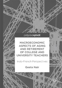 Cover Macroeconomic Aspects of Aging and Retirement of College and University Teachers