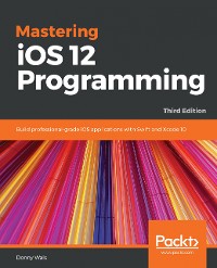 Cover Mastering iOS 12 Programming