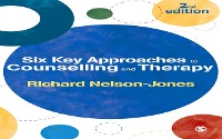 Cover Six Key Approaches to Counselling and Therapy