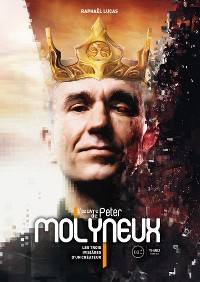 Cover L’oeuvre de Peter Molyneux