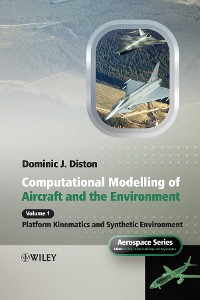 Cover Computational Modelling and Simulation of Aircraft and the Environment, Volume 1