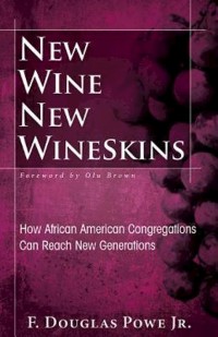 Cover New Wine, New Wineskins