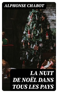 Cover La nuit de Noël dans tous les pays