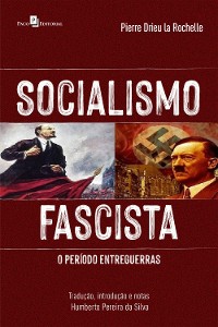 Cover Socialismo fascista (Pierre Drieu la Rochelle)