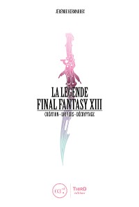 Cover La Légende Final Fantasy XIII