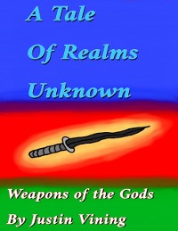 Cover Tale of Realms Unknown - Weapons of the Gods