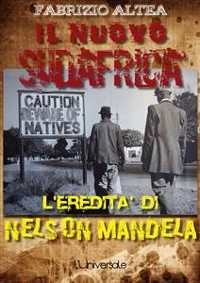Cover Il nuovo Sudafrica: l'eredità di Nelson Mandela