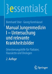 Cover Manual Jungenmedizin I - Untersuchung und relevante Krankheitsbilder