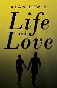 Cover Life and Love