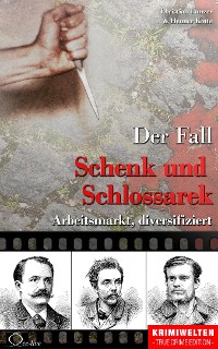 Cover Der Fall Schenk und Schlossarek