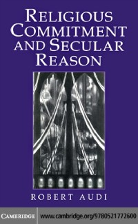 Cover Religious Commitment and Secular Reason