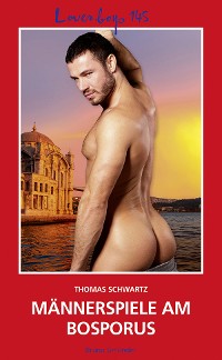 Cover Loverboys 145: Männerspiele am Bosporus