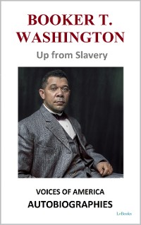 Cover Booker T. Washington - Up from Slavery