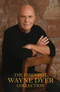Cover Essential Wayne Dyer Collection