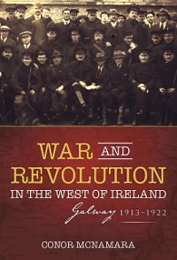 Cover War and Revolution in the West of Ireland