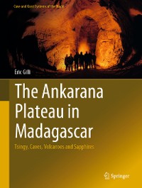 Cover The Ankarana Plateau in Madagascar