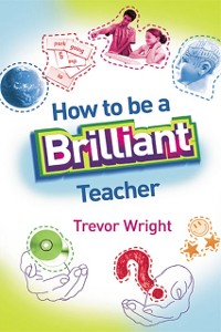 Cover How to Be a Brilliant Teacher