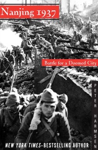 Cover Nanjing 1937 : Battle for a Doomed City