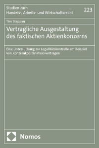 Cover Vertragliche Ausgestaltung des faktischen Aktienkonzerns