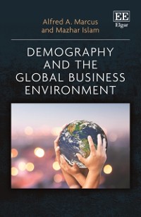 Cover Demography and the Global Business Environment