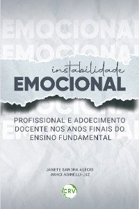 Cover Instabilidade emocional profissional e adoecimento docente nos anos finais do ensino fundamental