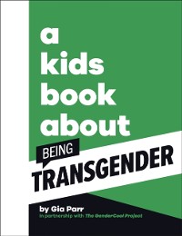 Cover A Kids Book About Being Transgender