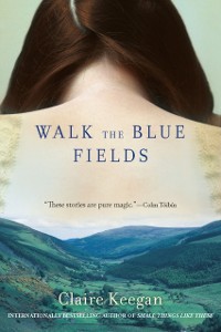 Cover Walk the Blue Fields
