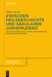 Cover Zwischen Heilsgeschichte und säkularer Jurisprudenz