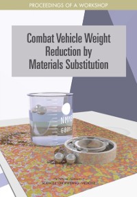 Cover Combat Vehicle Weight Reduction by Materials Substitution