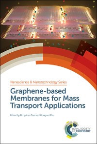 Cover Graphene-based Membranes for Mass Transport Applications
