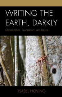 Cover Writing the Earth, Darkly