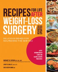 Cover Recipes for Life After Weight-Loss Surgery, Revised and Updated