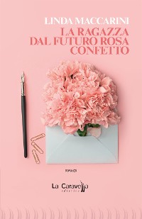 Cover La ragazza dal futuro rosa confetto